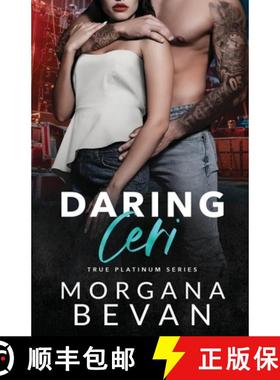 预订 Daring Ceri: A Second Chance Rock Star Romance [9781919609188]