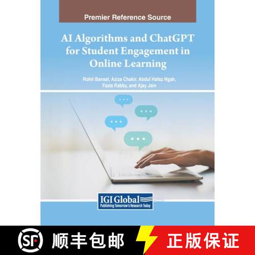 【3-4周达】AI Algorithms and ChatGPT for Student Engagement in Online Learning [9798369350904]