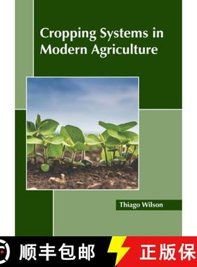 预订 Cropping Systems in Modern Agriculture [9781641168168]