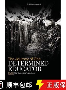 【3-4周达】The Journey of One Determined Educator Part 2: Surviving the Trenches [9798348596712]