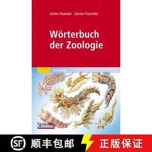 【3-4周达】Woerterbuch Der Zoologie: Tiernamen, Allgemeinbiologische, Anatomische, Physiologische, OE... [9783827421159]