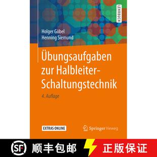 【3-4周达】Uebungsaufgaben zur Halbleiter Schaltungstechnik (4., aktualisierte Auflage 2018) [9783662565681]