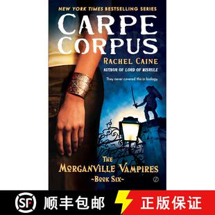 【3-4周达】Carpe Corpus: Carpe Corpus: The Morganville Vampires, Book 6 [9780451227195]