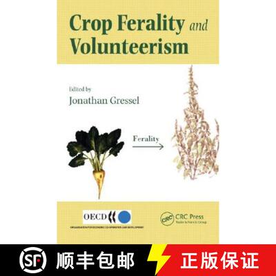 预订 Crop Ferality and Volunteerism: A Threat to Food Security in the Transgenic Era? [9780849328954]