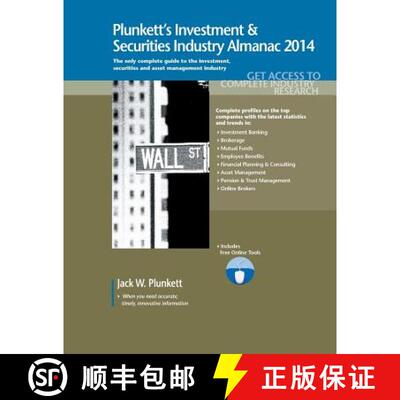 预订 Plunkett's Investment & Securities Industry Almanac 2014: Investment & Securities Industry Marke... [9781608797240]