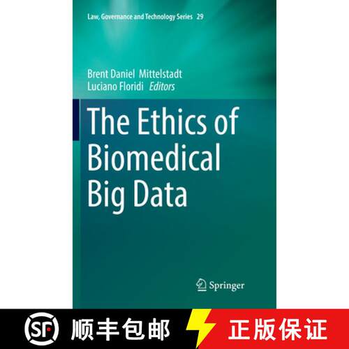 【3-4周达】The Ethics of Biomedical Big Data (Softcover reprint of the original 1st ed. 2016) [9783319815350]