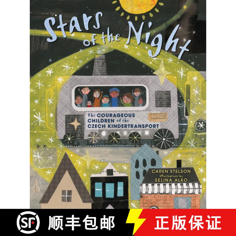 【3-4周达】Stars of the Night: The Courageous Children of the Czech Kindertransport [9781541598683]