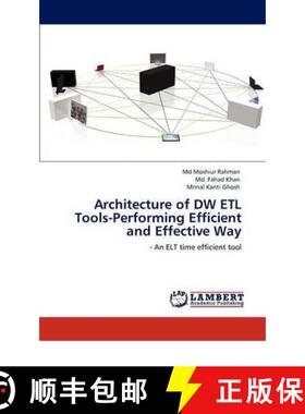 预订 Architecture of Dw Etl Tools-Performing Efficient and Effective Way [9783847316282]