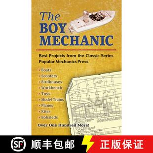 预订 The Boy Mechanic: Best Projects from the Classic Popular Mechanics Series [9780486452272]