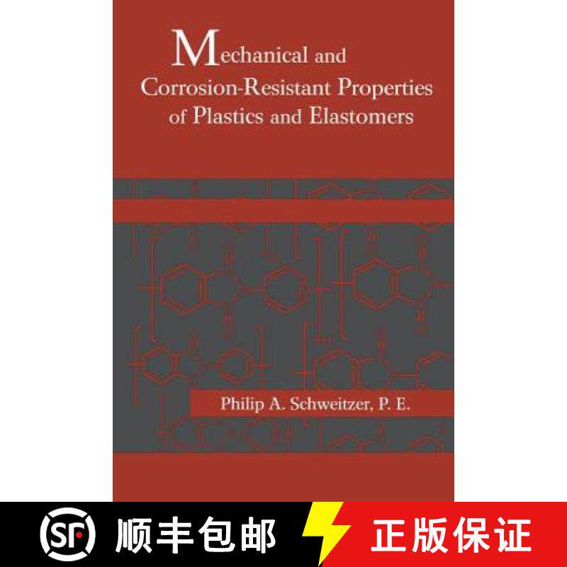 【3-4周达】Mechanical and Corrosion-Resistant Properties of Plastics and Elastomers [9780824703486]