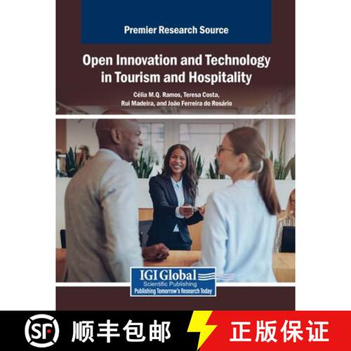 【3-4周达】Open Innovation and Technology in Tourism and Hospitality [9798369386347]