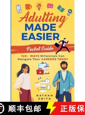 【3-4周达】Adulting Made Easier Pocket Guide: 140+ Ways Millennials Can Navigate Their Careers Today [9781952626104]