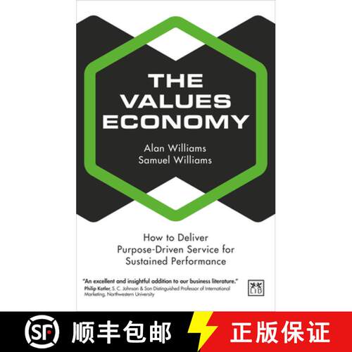 【3-4周达】The Values Economy: How to Deliver Purpose-Driven Service for Sustained Performance [9781912555802]