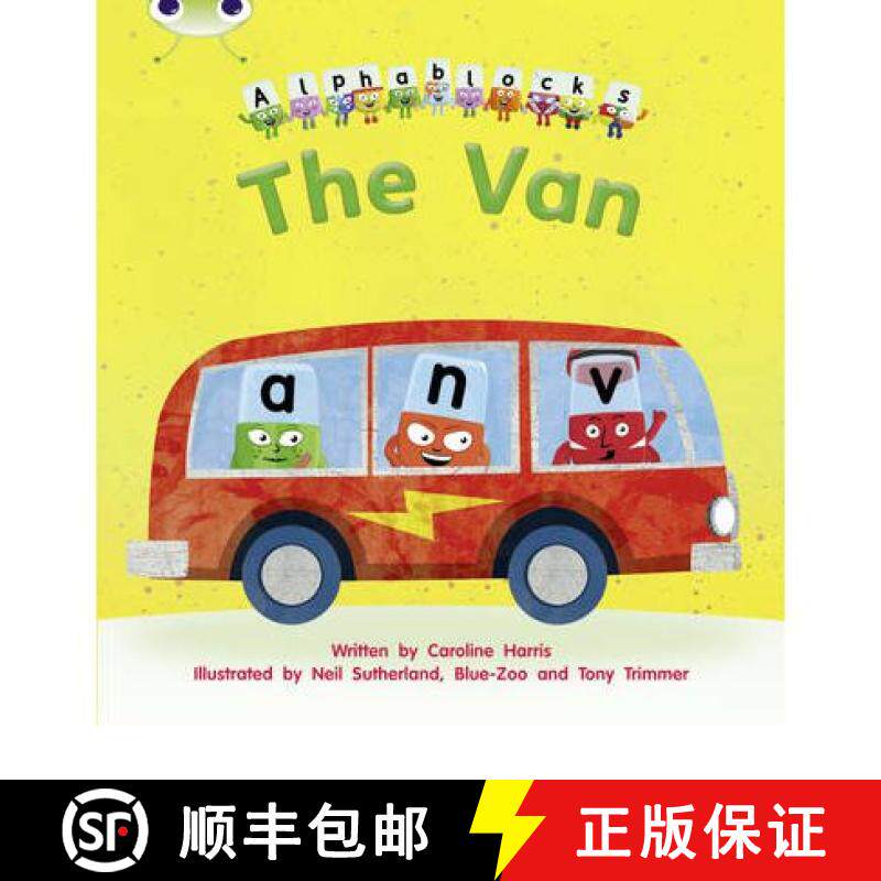 【3-4周达】The Van: Alphablocks Phase 3 (Fiction) [9781408279564]
