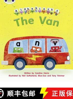 【3-4周达】The Van: Alphablocks Phase 3 (Fiction) [9781408279564]