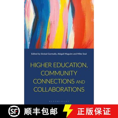 【3-4周达】Higher Education, Community Connections and Collaborations [9781350430785]