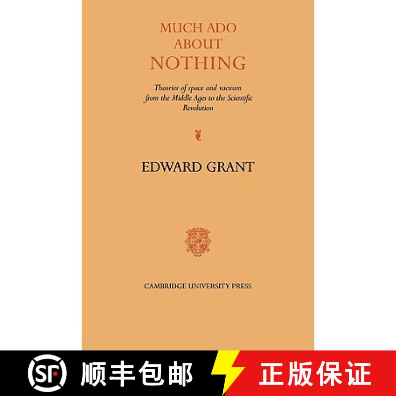 【3-4周达】Much ADO about Nothing: Theories of Space and Vacuum from the Middle Ages to the Scientifi... [9780521061926]