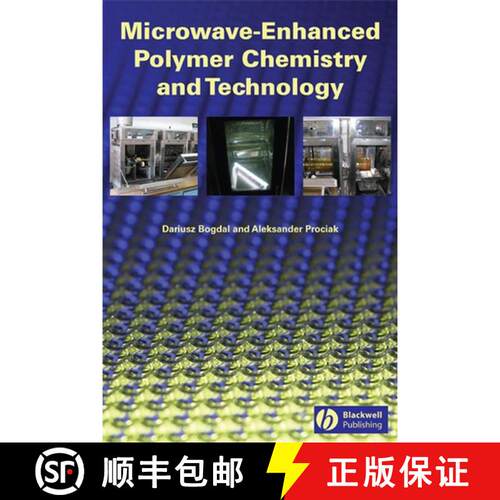 【3-4周达】精装 Microwave-Enhanced Polymer Chemistry And Technology [Wiley高分子] [9780813825373]