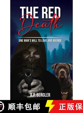 预订 The Red Death: One Man's Will to Love and Avenge [9798330231324]