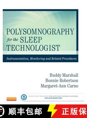 【3-4周达】Polysomnography for the Sleep Technologist: Instrumentation, Monitoring, and Related Proce... [9780323100199]