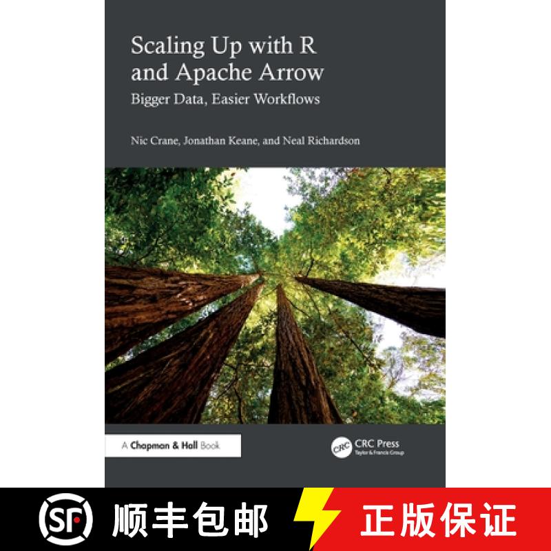 【4周达】Scaling Up with R and Apache Arrow: Bigger Data, Easier Workflows [9781032660288]