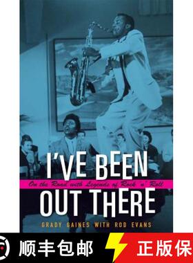 【3-4周达】I've Been Out There: On the Road with Legends of Rock 'n' Roll [9781623492700]
