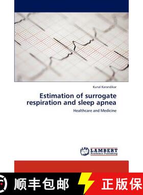 预订 Estimation of surrogate respiration and sleep apnea [9783659269851]