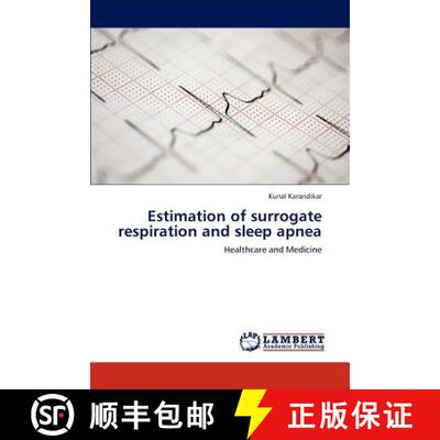 预订 Estimation of surrogate respiration and sleep apnea [9783659269851]