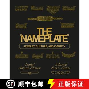 【3-4周达】The Nameplate: Jewelry, Culture, and Identity [9780593235294]