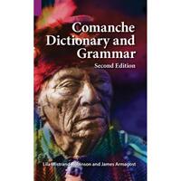 【4周达】Comanche Dictionary and Grammar, Second Edition [9781556715242]