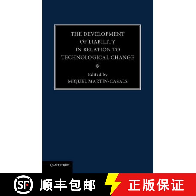 【3-4周达】The Development of Liability in Relation to Technological Change [9781107475809]