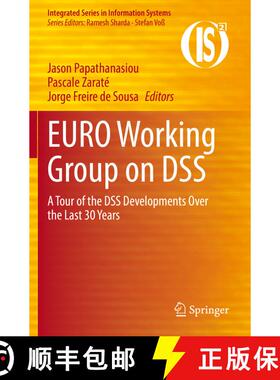 【3-4周达】EURO Working Group on DSS : A Tour of the DSS Developments Over the Last 30 Years [9783030703790]