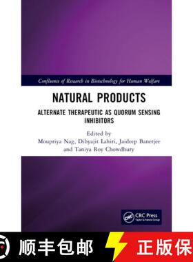 【3-4周达】Natural Products: Alternate Therapeutic as Quorum Sensing (QS) Inhibitors [9781032292380]