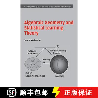 【3-4周达】精装 Algebraic Geometry and Statistical Learning Theory: - Algebraic Geometry and Statisti... [9780521864671]
