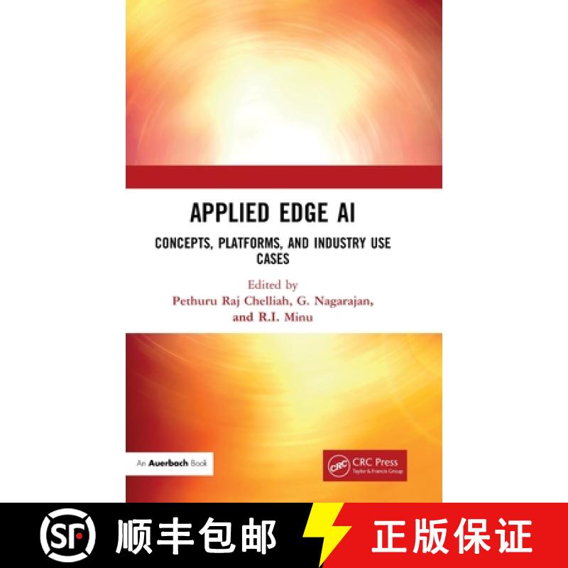 【3-4周达】Applied Edge AI: Concepts, Platforms, and Industry Use Cases [9780367702366]