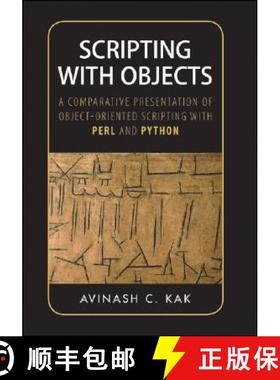 【3-4周达】Scripting With Objects: A Comparative Presentation Of Object-Oriented Scripting With Perl ... [9780470397251]
