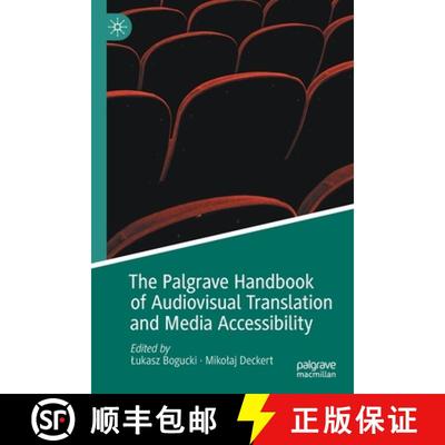 【3-4周达】The Palgrave Handbook of Audiovisual Translation and Media Accessibility [9783030421076]