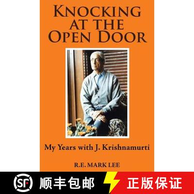 【3-4周达】Knocking at the Open Door: My Years with J. Krishnamurti [9781504365024]