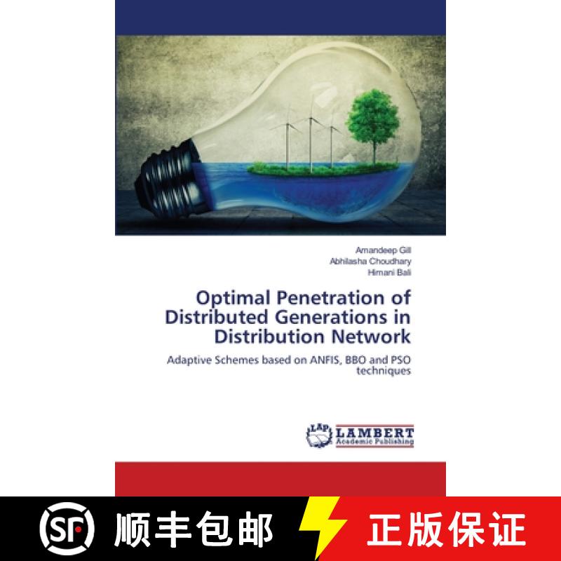 预订 Optimal Penetration of Distributed Generations in Distribution Network [9786203307719]