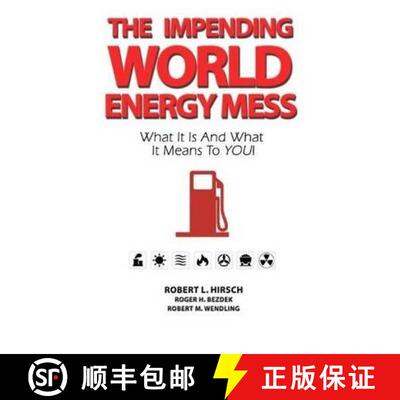 【3-4周达】The Impending World Energy Mess: What It Is and What It Means to You! [9781926837116]