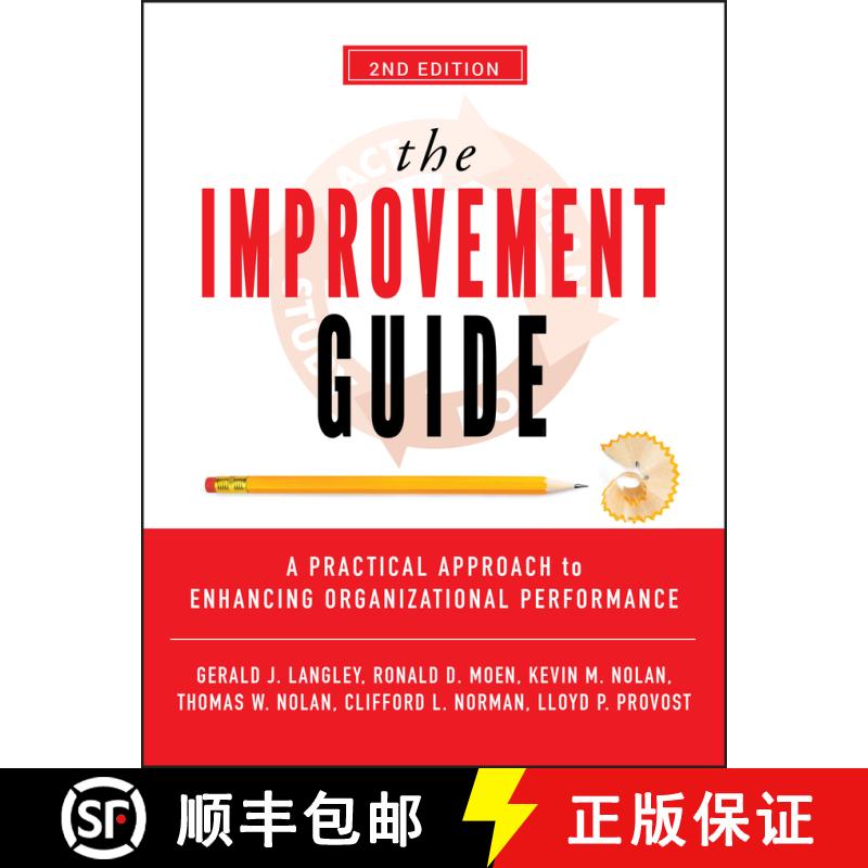 【3-4周达】精装 The Improvement Guide: A Practical Approach To Enhancing Organizational Performance, ... [9780470192412] - 实物图