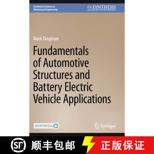 【3-4周达】Fundamentals of Automotive Structures and Battery Electric Vehicle Applications [9783031759352]