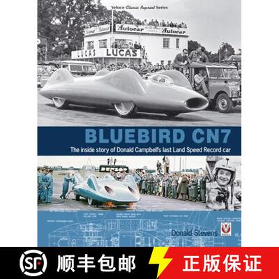 【3-4周达】Bluebird Cn7: - The Inside Story of Donald Campbell's Last Land Speed Record Car [9781845849757]