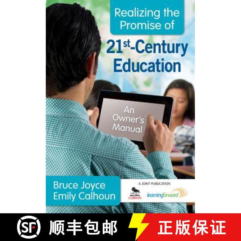 【3-4周达】Realizing the Promise of 21st-Century Education: An Owner′s Manual [9781412988247]