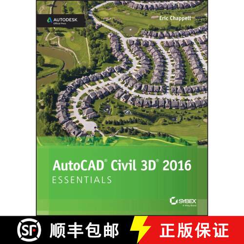 【3-4周达】Autocad Civil 3D 2016 Essentials: Autodesk Official Press [Wiley计算机] [9781119059592]
