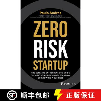 【3-4周达】Zero Risk Startup : The Ultimate Entrepreneur's Guide to Mitigating Risks When Starting or... [9798887503899]