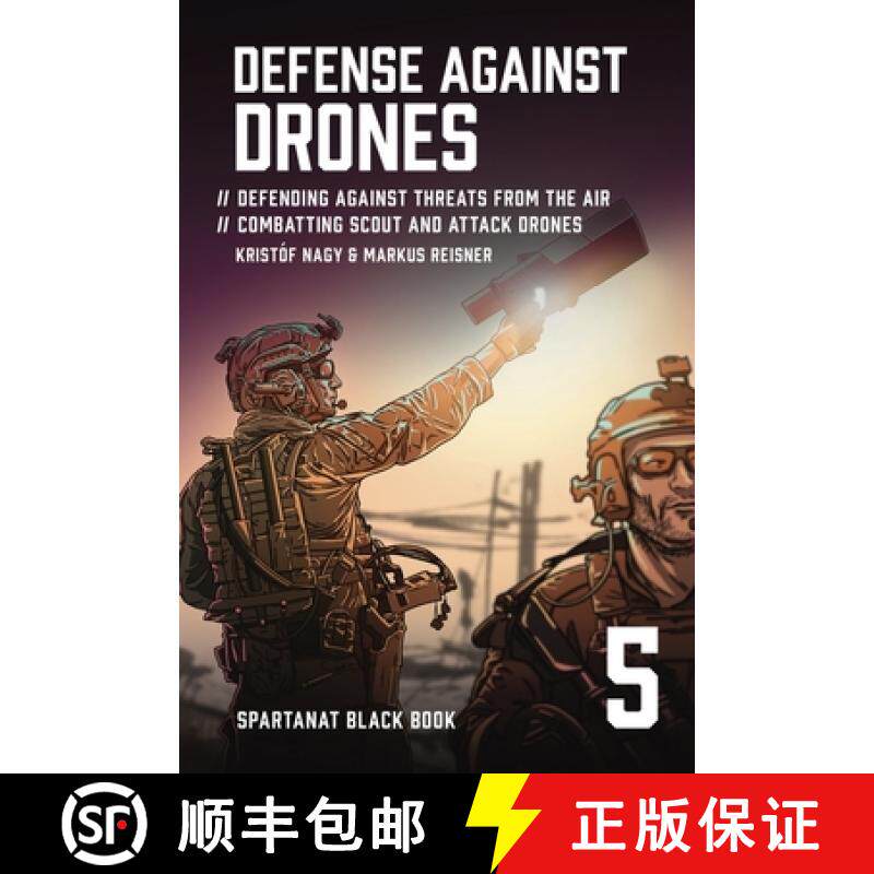 【3-4周达】Defense Against Drones : Defending Against Threats From The Air - Combatting Scout and Att... [9783903526174]