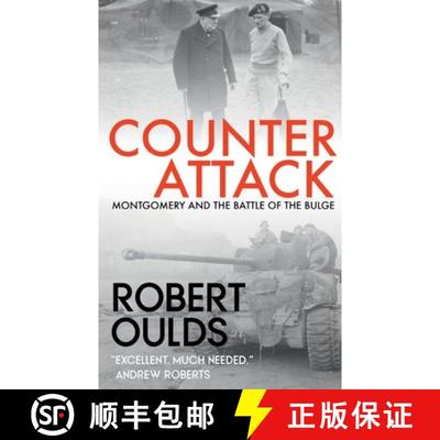 【3-4周达】Counterattack: Montgomery and the Battle of the Bulge [9781838065881]