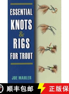 【3-4周达】Essential Knots & Rigs for Trout [9780811707169]