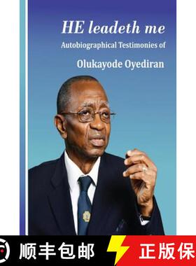 【3-4周达】He Leadeth Me: Autobiographical Testimonies of Olukayode Oyediran [9789789211494]
